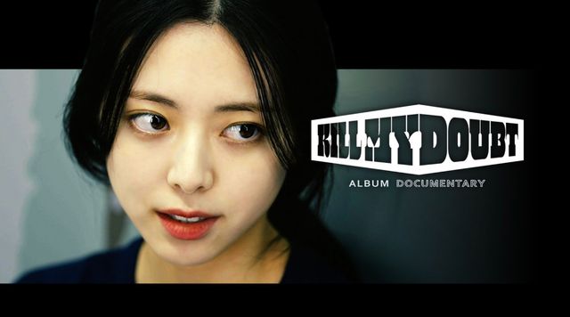 ITZY 'KILL MY DOUBT' 앨범 다큐멘터리 1화 섬네일.jpg