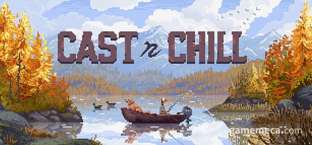 캐스트 앤 칠 대표 이미지 (사진출처: 스팀)