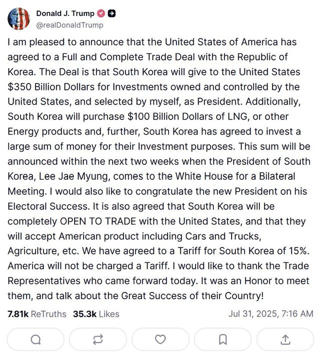 도널드 트럼프 미국 대통령이 31일 자신의 사회관계망서비스(SNS) 트루스소셜을 통해 한국과의 무역 협상 체결 소식을 알렸다. [사진=도널드 트럼프 대통령 트루스 소셜]