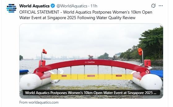 싱가포르 세계선수권대회 오픈워터 여자 10㎞ 경기의 연기를 알린 세계수영연맹.