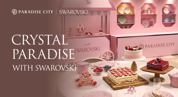 크리스탈 파라다이스 위드 스와로브스키 프로모션 /파라다이스시티 제공