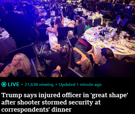 트럼프 대통령은 기자 만찬에서 총격범이 경비를 뚫고 난입해 부상을 입은 경찰관의 상태가 "매우 좋다"고 밝혔다. /BBC 갈무리