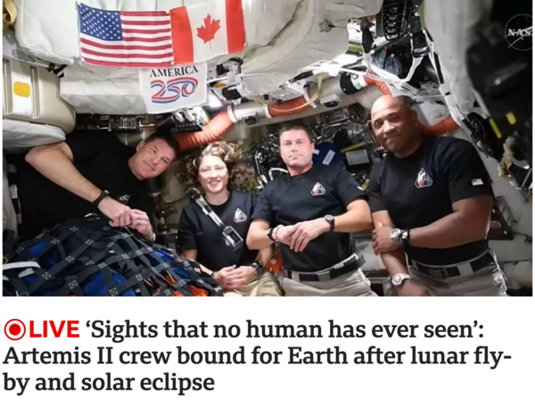 '인류가 본 적 없는 광경': 아르테미스 II 승무원, 달 근접 비행 및 일식 관측 후 지구로 귀환 /BBC 갈무리