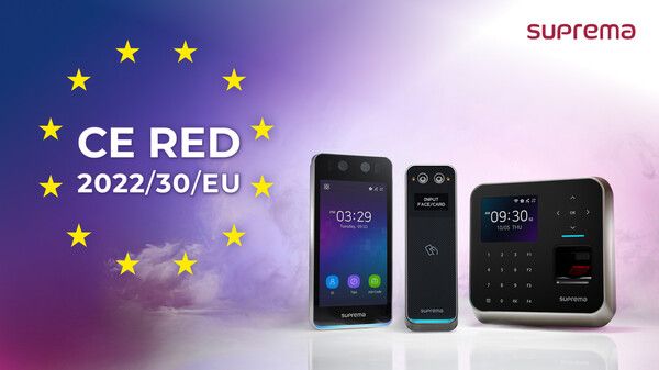 슈프리마, 출입통제 업계 최초 ‘강화된 CE RED 사이버보안 인증’ 획득