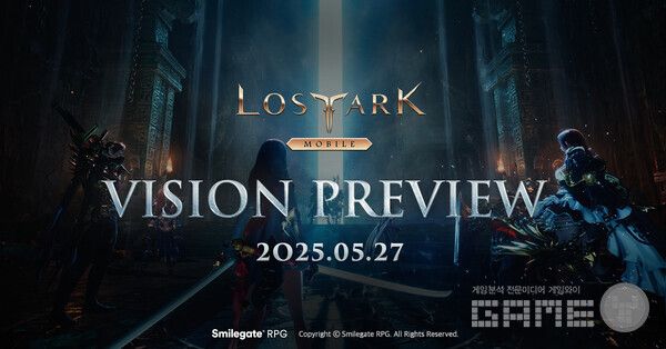 스마일게이트 RPG가 개발 중인 블록버스터 신작 MMORPG ‘로스트아크 모바일’이 게임에 대한 다양한 정보가 공개될 ‘비전 프리뷰(VISION PREVIEW)’ 행사의 사전 예고 페이지를 오픈했다고 23일 밝혔다.