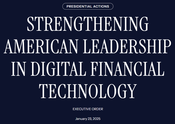 지난 1월 발표된 ‘디지털 금융 기술 분야에서 미국 리더십 강화’ 행정명령(사진=백악관)