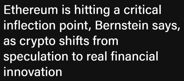 이더리움이 전통 금융의 혁신 초기 단계를 주도하고 있다는 것이 번스타인의 의견이다(사진=더블록/ 번스타인)