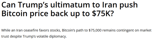 이란을 상대로 한 미국 도널드 트럼프 대통령의 협상 최후 통첩에 비트코인 가격 반등 가능성이 제기되고 있다는 소식이다(사진=코인텔레그래프)