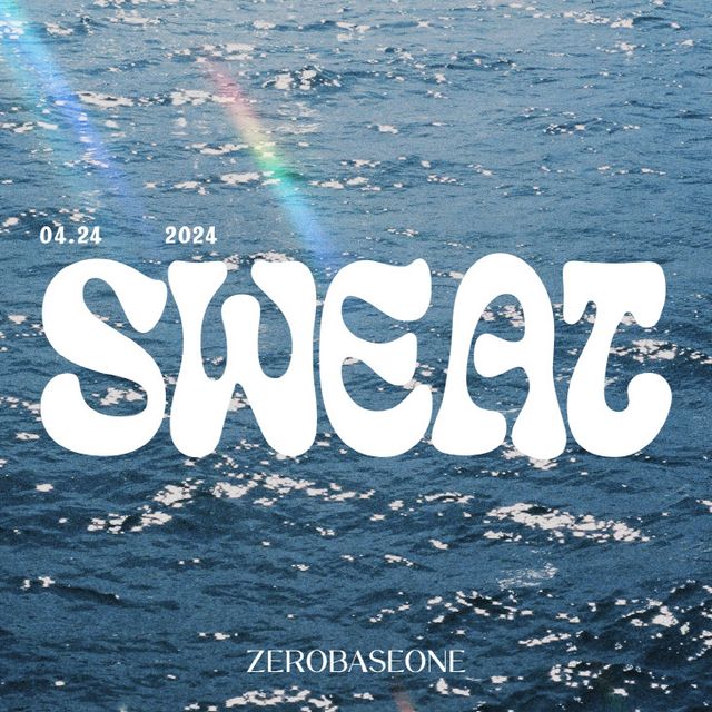 ZEROBASEONE_미니 3집 선공개곡 _SWEAT_ 예고 이미지