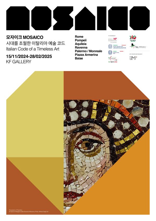 ▲ KF, 한-이탈리아 수교 140주년 기념전 '모자이크: 시대를 초월한 이탈리아 예술 코드' 포스터&nbsp;