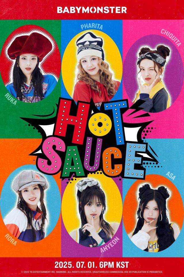 베이비몬스터가 신곡 ‘HOT SAUCE’의 콘셉트를 암시하는 비주얼 포스터를 공개하며 컴백 열기를 끌어올렸다. 7월 1일 선공개 싱글 발매를 앞두고, 자유분방한 힙합 감성에 대한 기대감이 고조되고 있다. 사진제공|YG엔터테인먼트