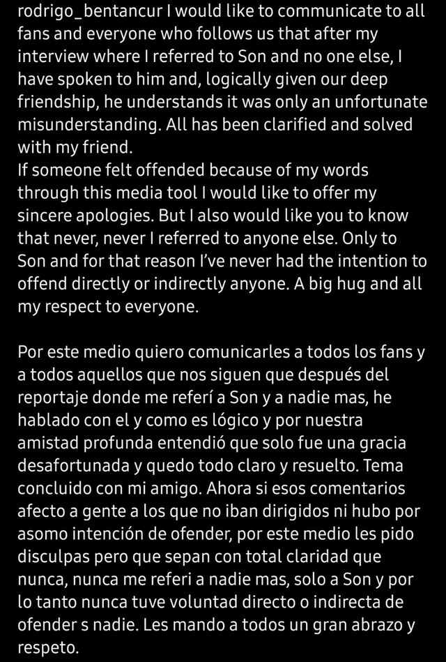 잉글리시 프리미어리그 토트넘 홋스퍼에서 주장을 맡으면서 팀의 주포로 활약 중인 손흥민에게 인종차별적인 발언을 해서 물의를 일으킨 같은 팀 우루과이 국가대표 미드필더 로드리고 벤탄쿠르가 자신의 SNS를 통해 2차 사과문을 올렸으나 잉글랜드축구협회 징계 가능성에 따른 억지춘향식 사과라는 논란에 빠졌다. 벤탄쿠르를 22일 '누군가가 내 말로 인해 불쾌함을 느꼈다면 진심으로 사과하고 싶다'며 '다만 내가 (손흥민 아닌)다른 사람 언급하지 않았다는 점을 알아주길 바란다. 그리고 손흥민에게만 한 얘기다. 직접 혹은 간접적으로 다른 누군가를 불쾌하게 할 의도가 없었다'고 했다. 그러나 글로벌 축구팬들은 지금까지 묵묵부답으로 일관하다가 FA 징계 보도가 나오면서 부랴부랴 사과문 올렸다는 점을 들어 벤탄쿠르의 저의를 의심하고 있다. 벤탄쿠르 SNS 2차 사과문