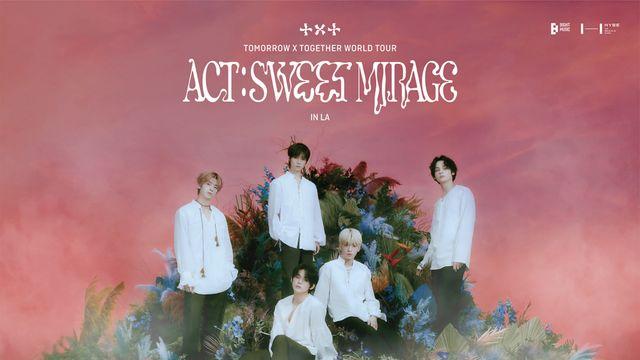 투모로우바이투게더 ACT  SWEET MIRAGE LA 스타디움 공연, 전 세계 영화관서 실황 중계