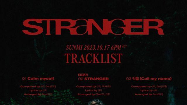 ‘컴백’ 선미, 디지털 싱글 ‘STRANGER’ 트랙리스트 공개…미스터리한 분위기로 “컨셉 장인” 면모 발휘