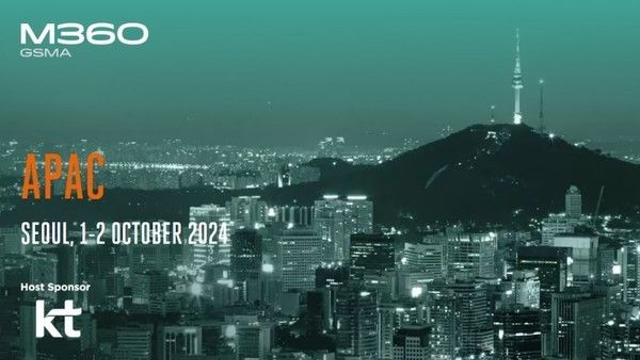 KT, GSMA와 'M360 APAC' 서울서 개최