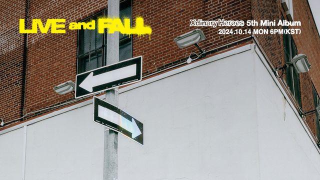 ‘컴백 D-1’ 엑스디너리 히어로즈, 14일 신보 ‘LIVE and FALL’ 발표