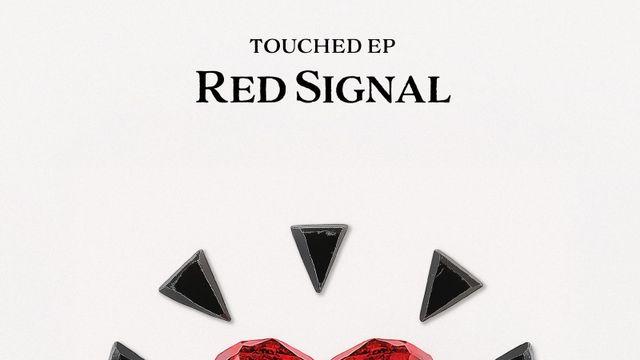 터치드, 8월 12일 새 EP ‘레드 시그널’ 발매