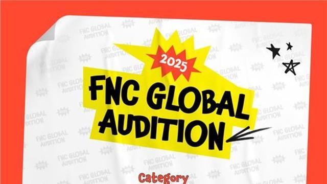 FNC, 글로벌 오디션 연다…미국·캐나다·호주行
