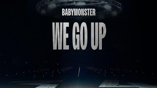베이비몬스터, ‘WE GO UP’ MV 3일만 3000만 뷰 돌파