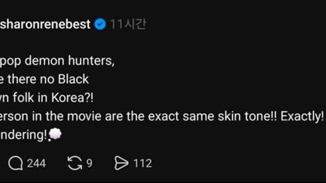 ???: 케데헌을 사랑해. 하지만 왜 흑인이 나오지 않는거지?