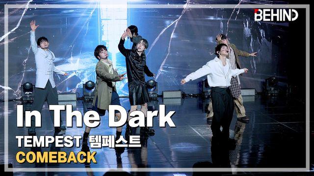 템페스트, 'In The Dark(어둠 속에서)' LiveStage - 'As I am' 쇼케이스