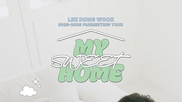 Lee Dong Wook to Hold Year-End/New Year Fan Tour 'MY SWEET HOME'… Starting in Wuhan, China on the 14th